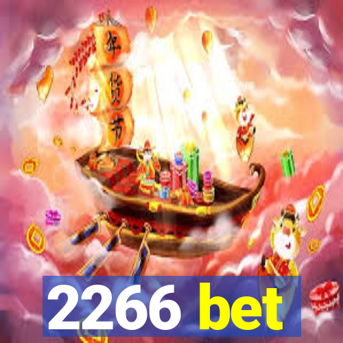 2266 bet