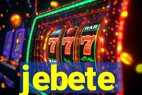 jebete