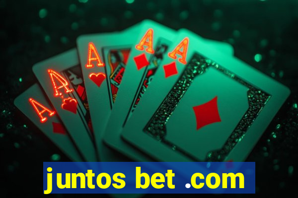 juntos bet .com