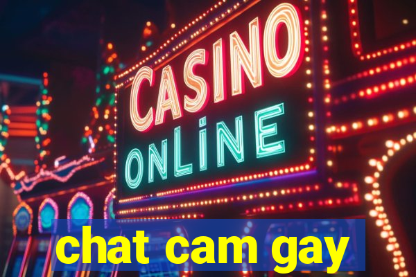 chat cam gay