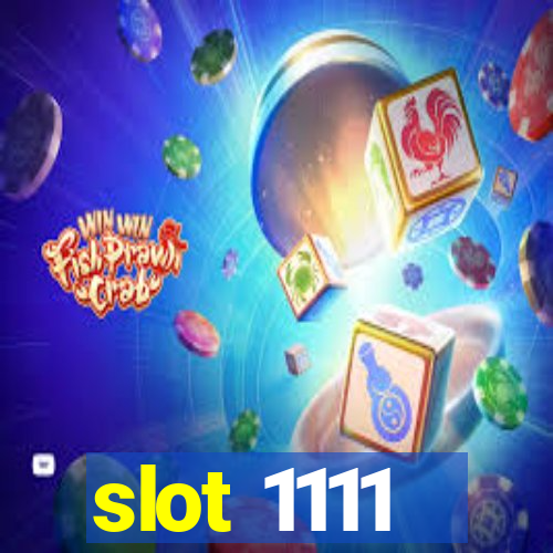 slot 1111