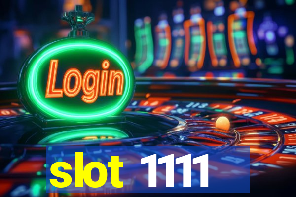 slot 1111