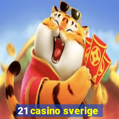 21 casino sverige