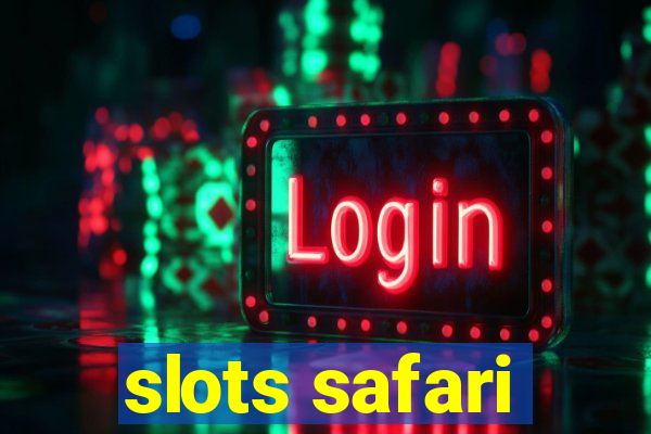 slots safari