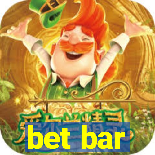 bet bar