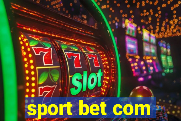 sport bet com