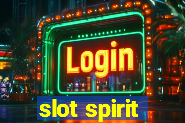 slot spirit