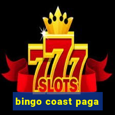 bingo coast paga