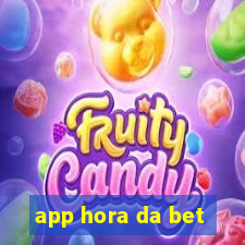 app hora da bet