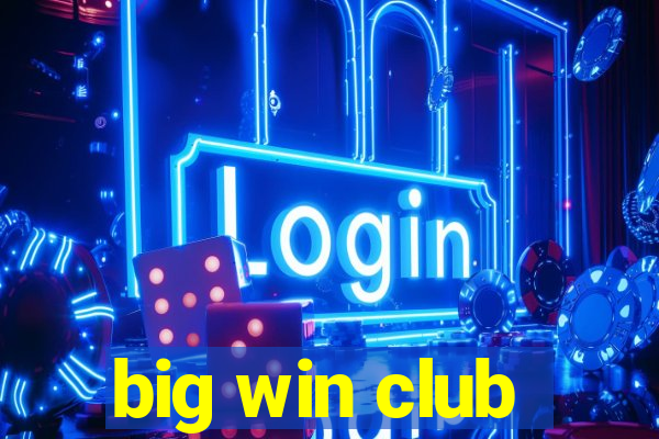 big win club