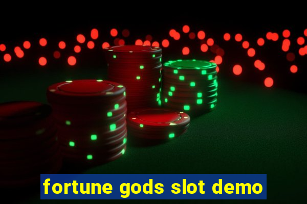 fortune gods slot demo