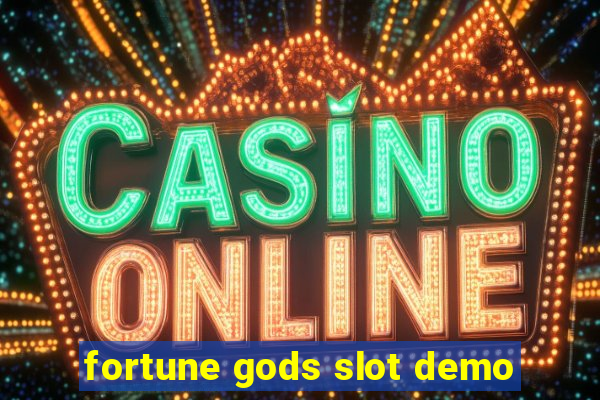 fortune gods slot demo