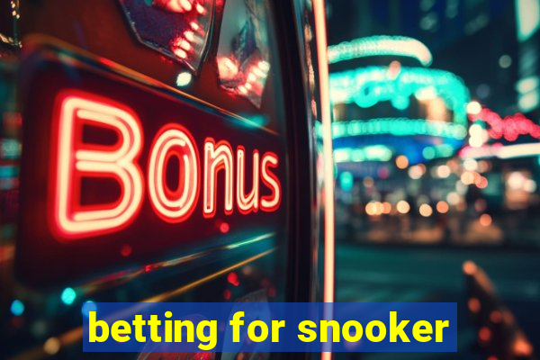 betting for snooker