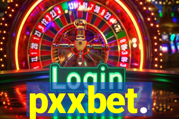 pxxbet.