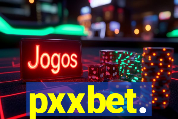 pxxbet.