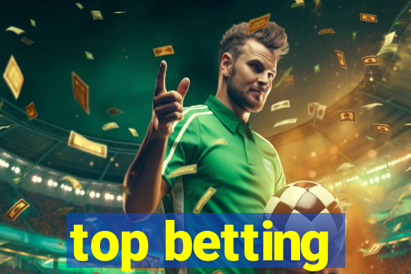 top betting