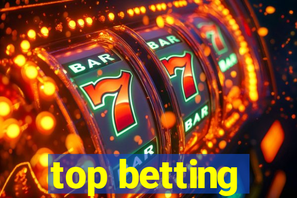 top betting