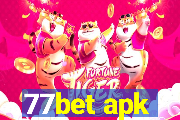 77bet apk