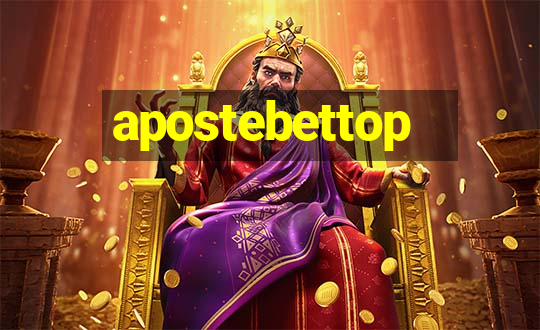 apostebettop