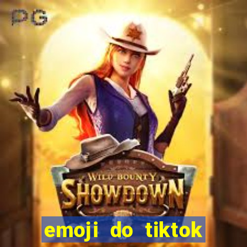 emoji do tiktok para copiar