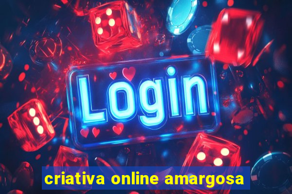 criativa online amargosa