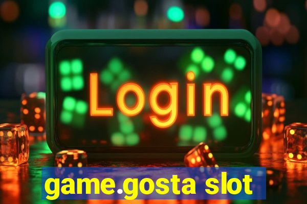 game.gosta slot