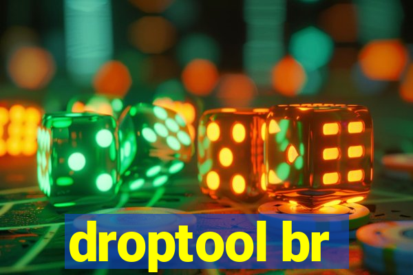 droptool br