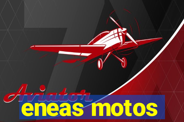 eneas motos