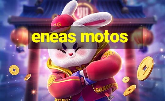 eneas motos