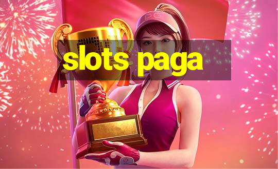 slots paga