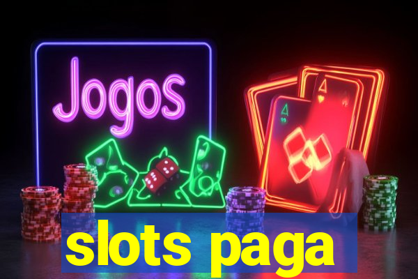 slots paga