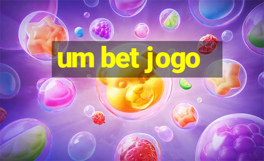 um bet jogo