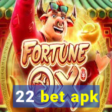 22 bet apk