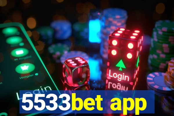 5533bet app