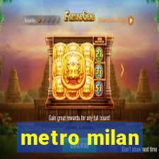 metro milan