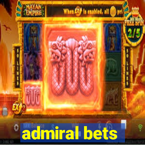 admiral bets