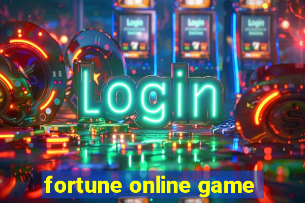 fortune online game