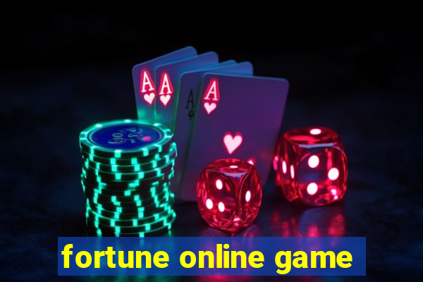 fortune online game