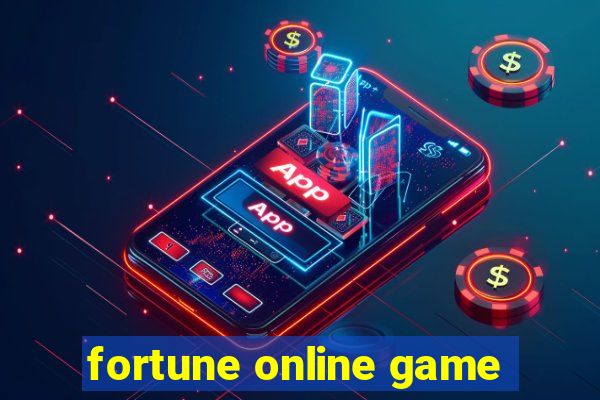 fortune online game