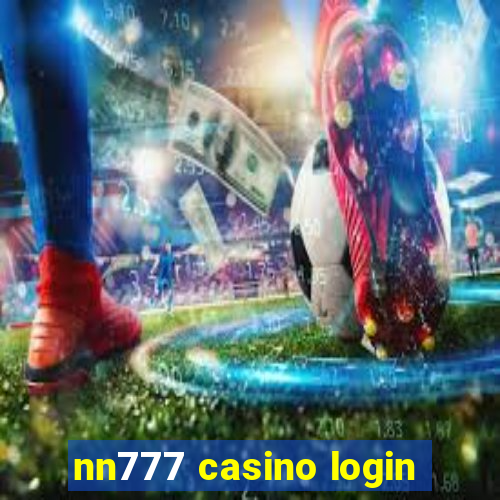 nn777 casino login