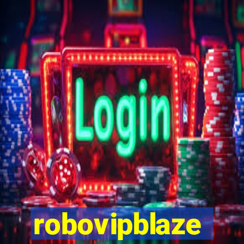 robovipblaze