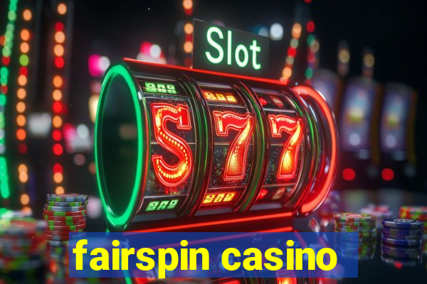 fairspin casino