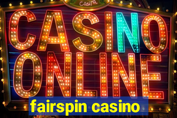 fairspin casino