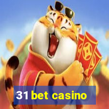 31 bet casino