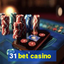 31 bet casino