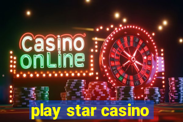 play star casino