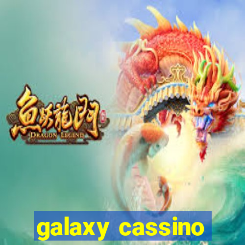 galaxy cassino