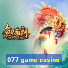 077 game casino