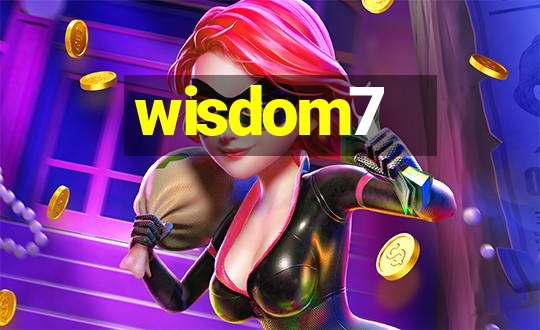 wisdom7