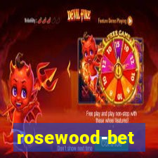 rosewood-bet